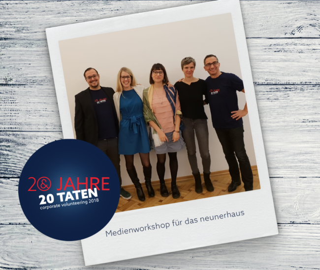 E&P 20 Jahre, 20 Taten: neunerhaus Medienworkshop