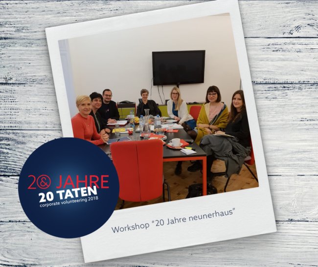 E&P 20 Jahre 20 Taten: Workshop neunerhaus